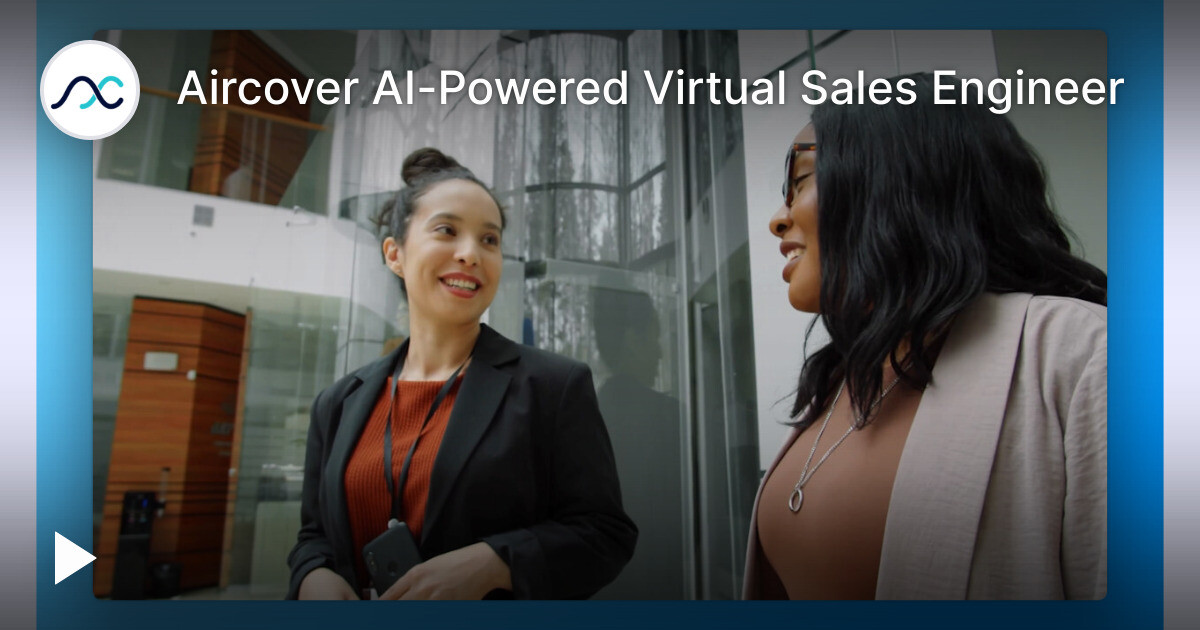 Virtual Sales Engineer Aircover AI-Powered Virtual Sales Engineer — Tella