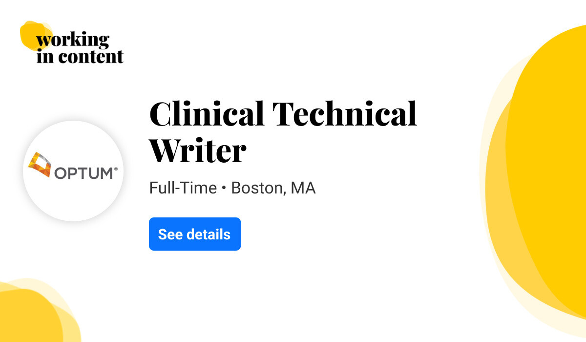 Clinical Technical Writer At Optum WorkingInContent Com