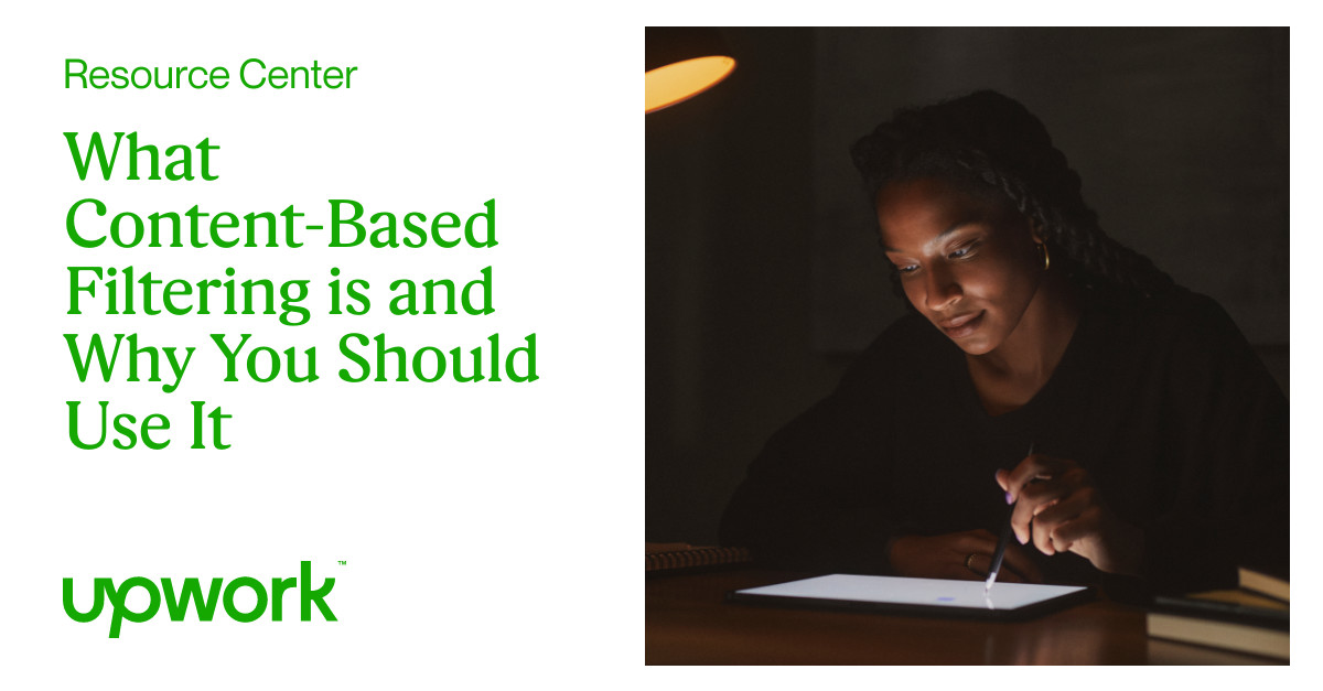 What Content-Based Filtering is & Why You Should Use it | Upwork